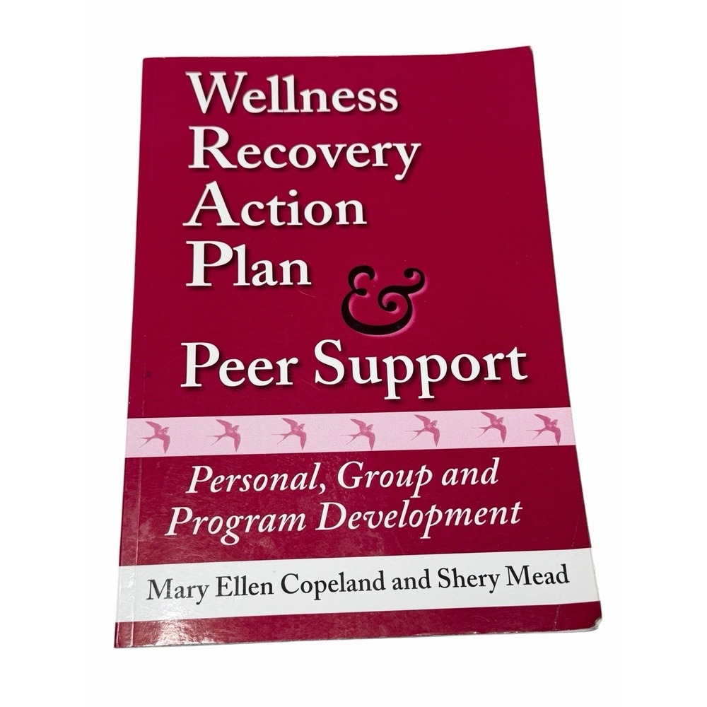 Wellness Recovery Action Plan Peer Support WRAP Mary Ellen Copeland Paperback‎